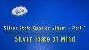 175 Silver State Quarter Album Part 1 Silver State Of Mind