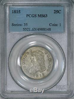 1815 PCGS MS63 Bust Quarter, Choice Mint State bust quarters are RARE, nice coin