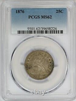 1876 PCGS Silver Seated Liberty Quarter MS62 Mint State UNC Tough Coin