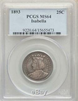 1893 Isabella Commemorative Silver Quarter Dollar PCGS MS-64 Mint State 64