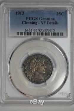 1913 Silver Barber Quarter Genuine XF Details PCGS United States Mint 25c Coin