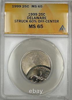 1999 Error Struck 60% Off-Center Delaware State Quarter Coin ANACS MS-65 Gem HL