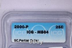 2000-P 2000 South Carolina Washington Quarter 25c ICG MS64 Partial Collar