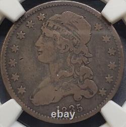 #547 1835 Capped Bust Quarter 25ct. NGC CAC VG10. Rare Key Date Scarce Find