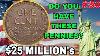 Do Not Spend These Top 50 Most Valuable Pennies Nickel Quarter Dollar Coins Worth Over 30 Millions