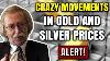Don T Be Surprised If Gold U0026 Silver Prices Doubles Anytime Nick Barisheff Gold Price Forecast